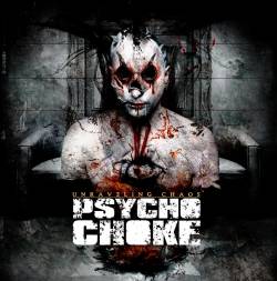 Psycho Choke : Uraveling Chaos